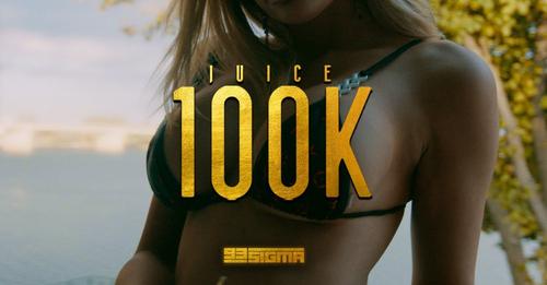 JUICE 100K OFFICIAL VIDEO