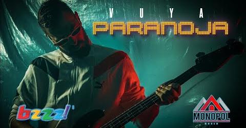 VUYA PARANOJA OFFICIAL VIDEO