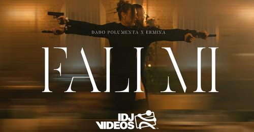 DADO POLUMENTA X ERMINA FALI MI OFFICIAL VIDEO