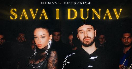 HENNY X BRESKVICA SAVA I DUNAV OFFICIAL VIDEO