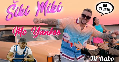 Mc Yankoo SIKI MIKI Hi Babo Official Video