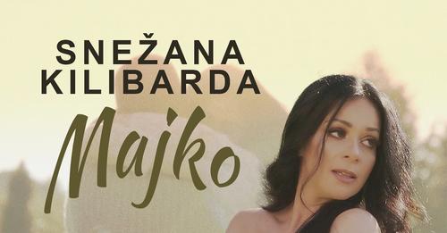 Snezana Kilibarda Majko Official Video 2022