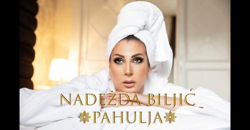 Nadezda Biljic PAHULJA OFFICIAL VIDEO