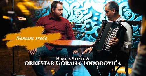 Nikola Stevic amp orkestar Gorana Todorovica Nemam srece Live