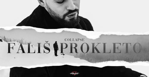 COLLAPSE FALIS PROKLETO