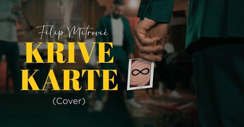 Filip Mitrovic Krive karte Dino Merlin Cover