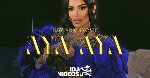 INDY AYA AYA OFFICIAL VIDEO