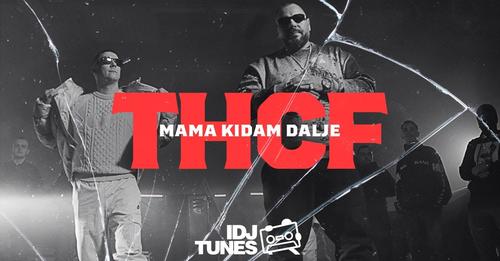 THCF MAMA KIDAM DALJE OFFICIAL VIDEO