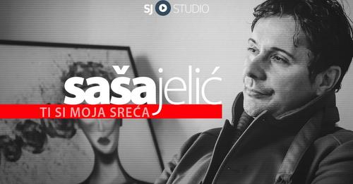 ® Sasa Jelic i SJ studio - Ti si moja sreca © 2023