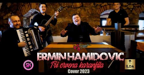 Ermin Hamidović-Tri crvena karanfila (Cover 2023)