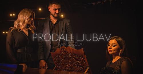 Ramiz Selak - Prodali ljubav [Official Music Video] 2023