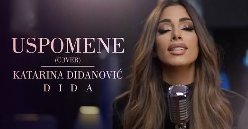 Katarina Didanovic - Uspomene (Official Cover Video) 4K