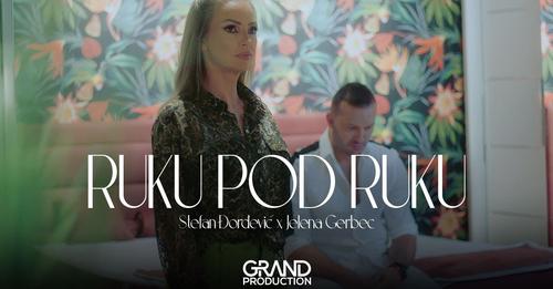 Jelena Gerbec i Stefan Djordjevic - Ruku pod ruku - (Official Video 2023)