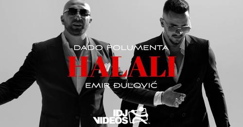 DADO POLUMENTA & EMIR DJULOVIC - HALALI (OFFICIAL VIDEO)