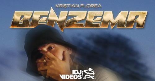 KRISTIAN FLOREA - BENZEMA (OFFICIAL VIDEO)