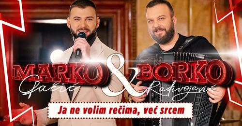 MARKO GACIC & ORK. BORKO RADIVOJEVIC - JA NE VOLIM RECIMA, VEC SRCEM (COVER)