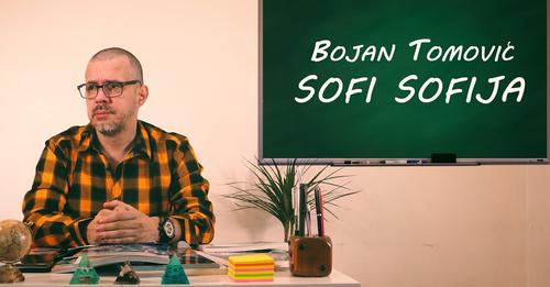 Bojan Tomović -SOFI SOFIJA- 2023 (UNIVERSAL VIDEO PRODUCTION)