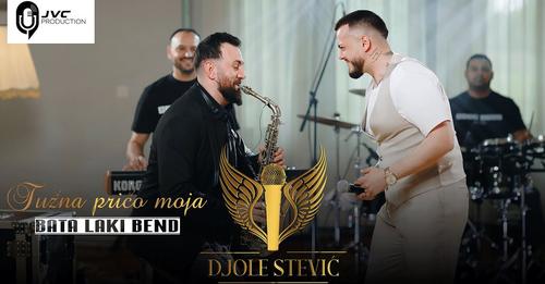 Djole Stevic & Erhan Sax i Bata Laki Bend - Tuzna prico moja (Cover 2023)