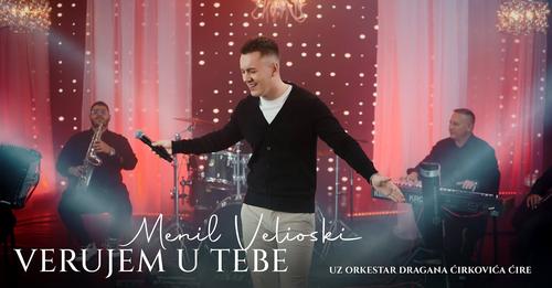 MENIL VELIOSKI - VERUJEM U TEBE ( COVER )