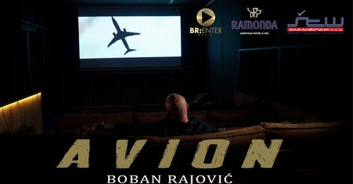 Boban Rajovic - Avion (Official Video 2024)