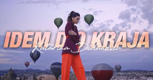 KATARINA DIDANOVIC - IDEM DO KRAJA (OFFICIAL VIDEO)