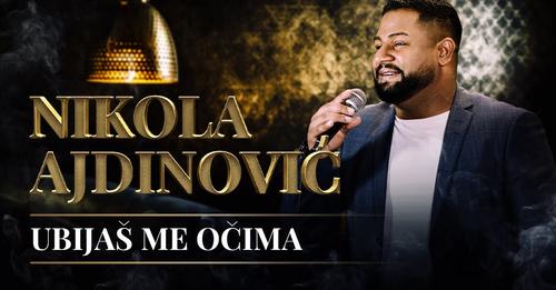 NIKOLA AJDINOVIC & ORK. SLAVISE DJORJDEVICA - UBIJAS ME OCIMA (COVER)