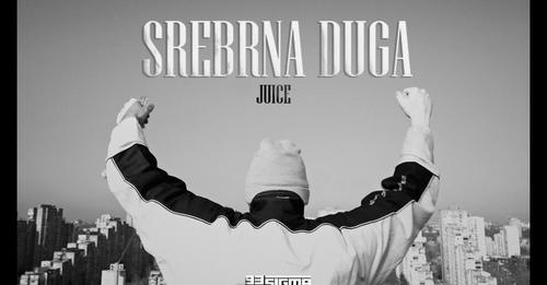 JUICE - SREBRNA DUGA [OFFICIAL VIDEO]