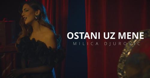 MILICA DJUROVIC - OSTANI UZ MENE (OFFICIAL VIDEO 2024)