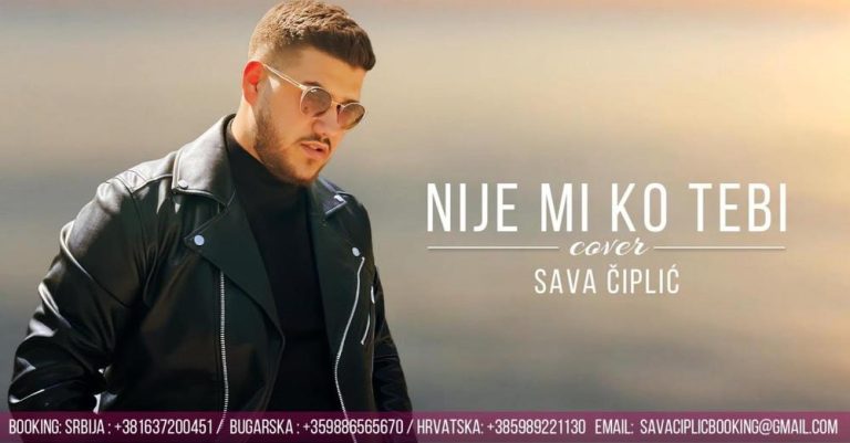 SAVA CIPLIC - NIJE MI KO TEBI - official cover 2024