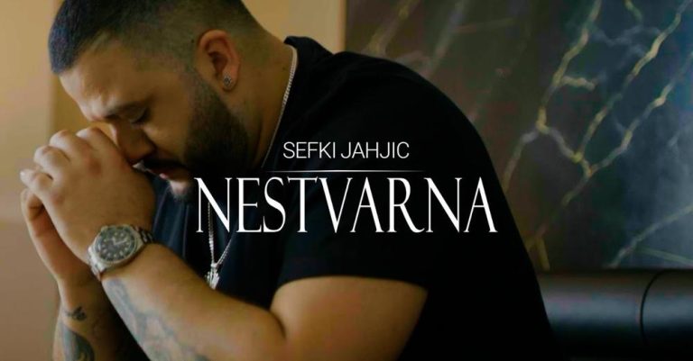 Sefik Jahić Caci - NESTVARNA (Official video 2024)