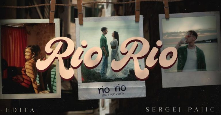 Sergej Pajić x Edita - Rio Rio [OFFICIAL VIDEO]