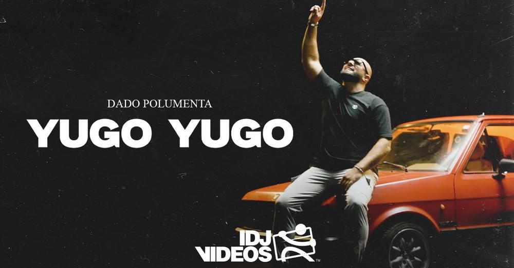 DADO POLUMENTA - YUGO YUGO (OFFICIAL VIDEO)