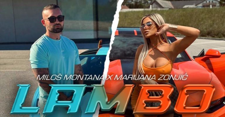 MILOŠ MONTANA x MARIJANA ZONJIĆ - Lambo