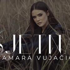 TAMARA VUJACIC - SJETNA (OFFICIAL VIDEO)