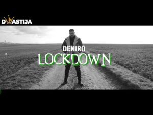 1641598712 DENIRO LOCKDOWN OFFICIAL VIDEO