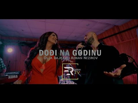 ADNAN NEZIROV X OLJA BAJRAMI DODJI NA GODINU Official