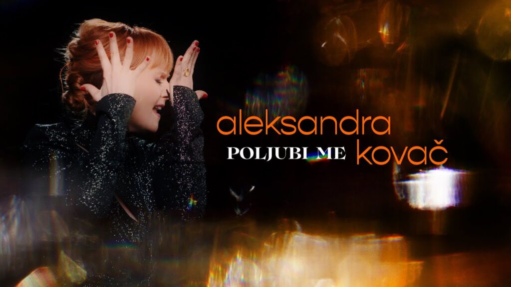 ALEKSANDRA KOVAC POLJUBI ME OFFICIAL VIDEO