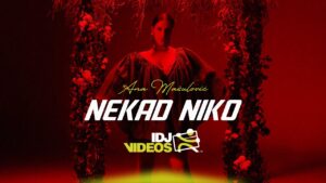 ANA MASULOVIC NEKAD NIKO OFFICIAL VIDEO