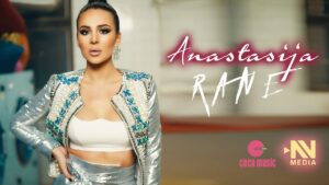 Anastasija Rane Official Video 2019