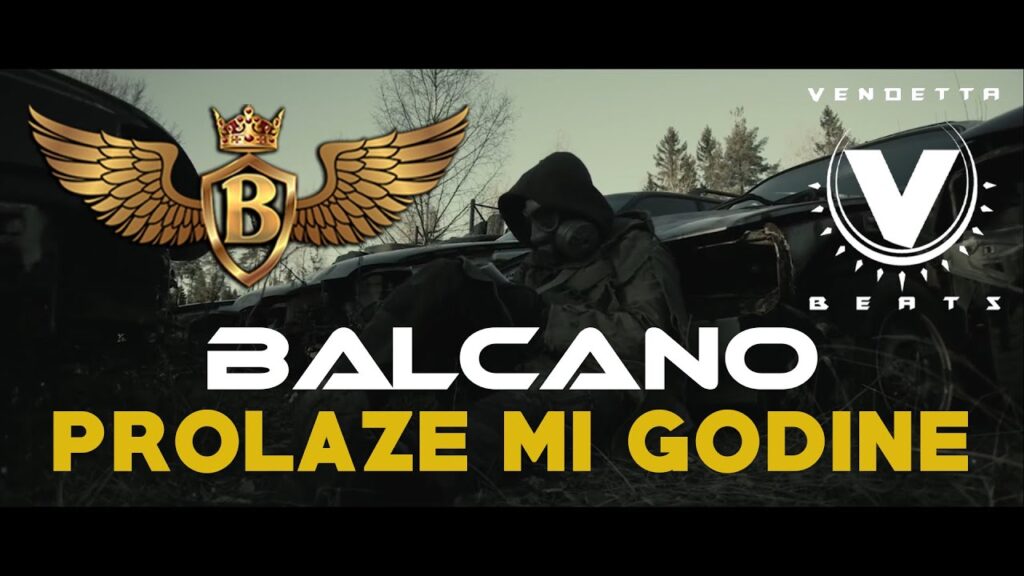 BALCANO PROLAZE MI GODINE Official Video 2020