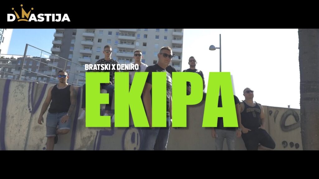 BRATSKI X DENIRO EKIPA OFFICIAL VIDEO