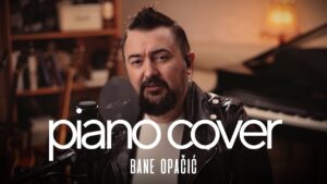 Bane Opacic Budalo piano cover