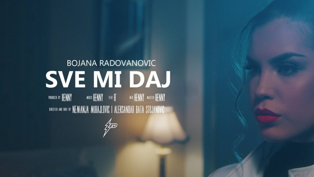 Bojana Radovanovic Sve mi daj Official Video