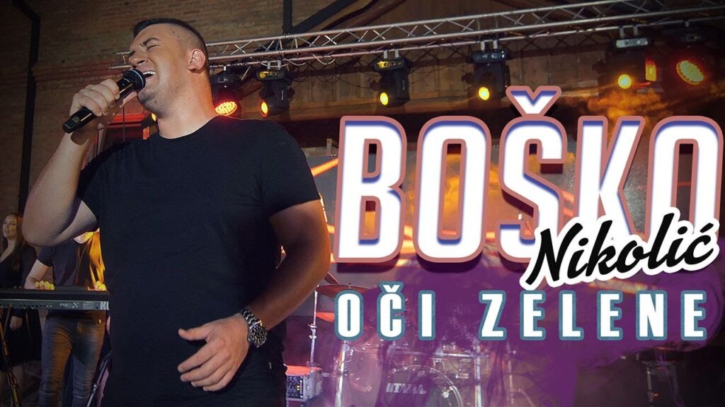 Bosko Nikolic Oci zelene Live 2021