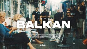 CORONA BALKAN OFFICIAL VIDEO