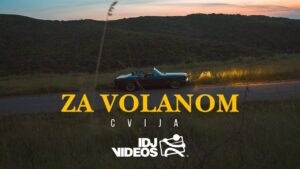 CVIJA ZA VOLANOM OFFICIAL VIDEO