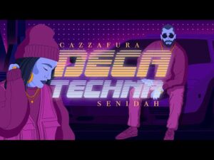 Cazzafura Senidah Deca Techna Official Lyric Video