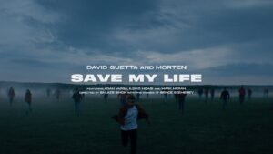 David Guetta amp MORTEN Save My Life feat Lovespeake