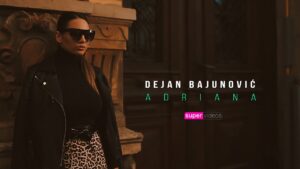 Dejan Bajunovic Adriana Official video 2021