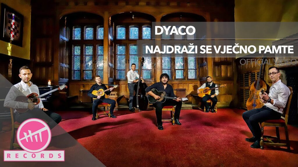 Dyaco Najdrazi se vjecno pamte OFFICIAL VIDEO